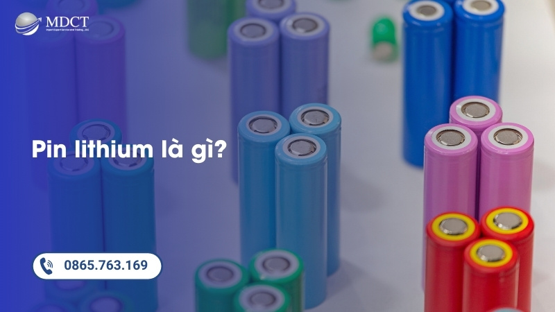 Pin lithium là gì?