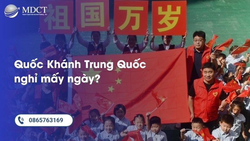 Quốc Khánh Trung Quốc nghỉ mấy ngày?