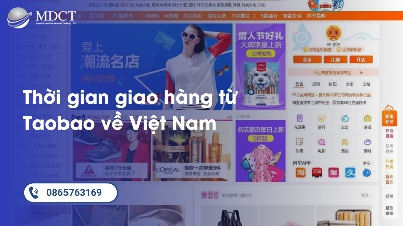 Thời gian giao hàng từ Taobao về Việt Nam