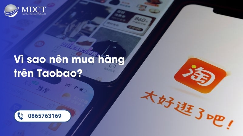 Vì sao nên mua hàng trên Taobao