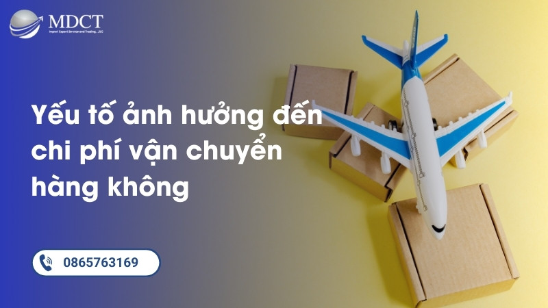 Những yếu tố ảnh hưởng đến chi phí vận chuyển hàng không