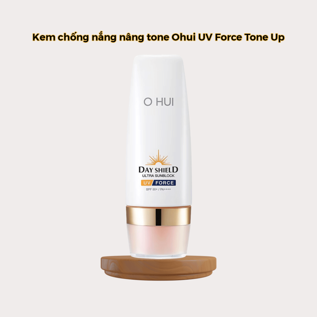 kem chống nắng nâng tone ohui uv force tone up