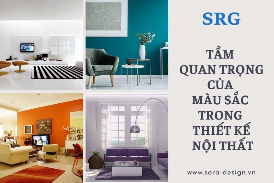 Tầm Quan Trọng Của Màu Sắc Trong Thiết Kế Nội Thất