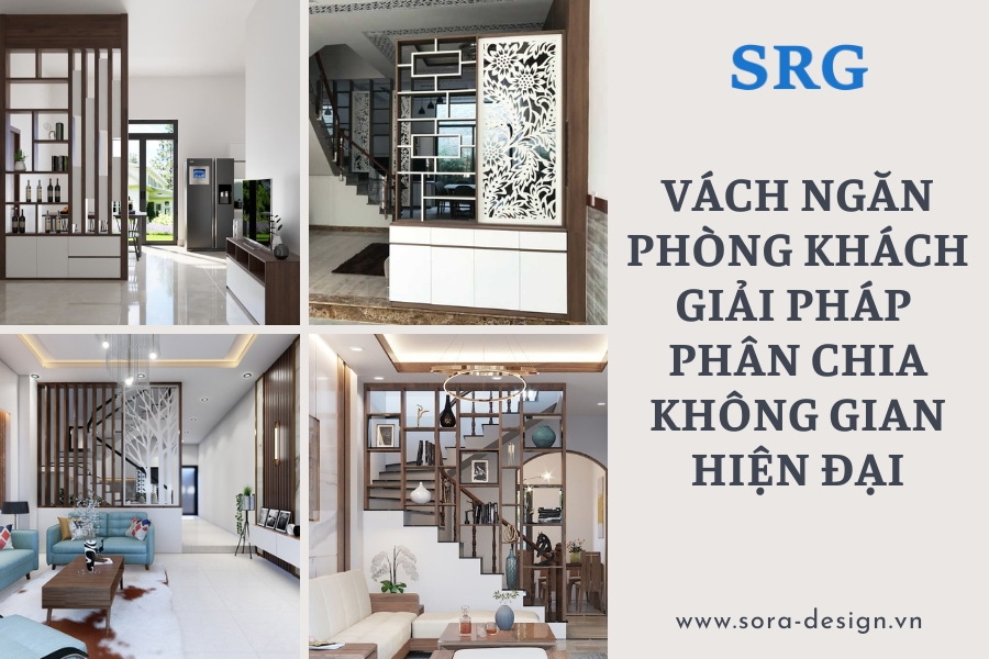 Vách Ngăn Phòng Khách Giải Pháp Phân Chia Không Gian Hiện Đại