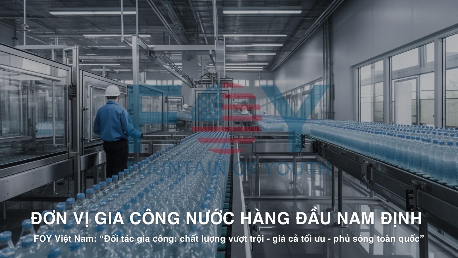 Đơn vị gia công nước uống đóng chai hàng đầu Nam Định