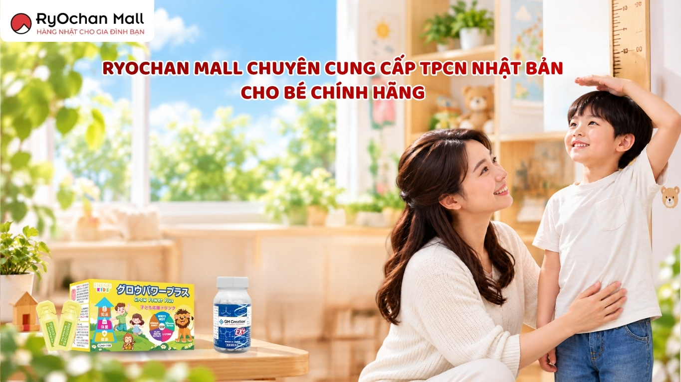 Cửa hàng TPCN Nhật hỗ trợ tăng chiều cao cho trẻ chính hãng