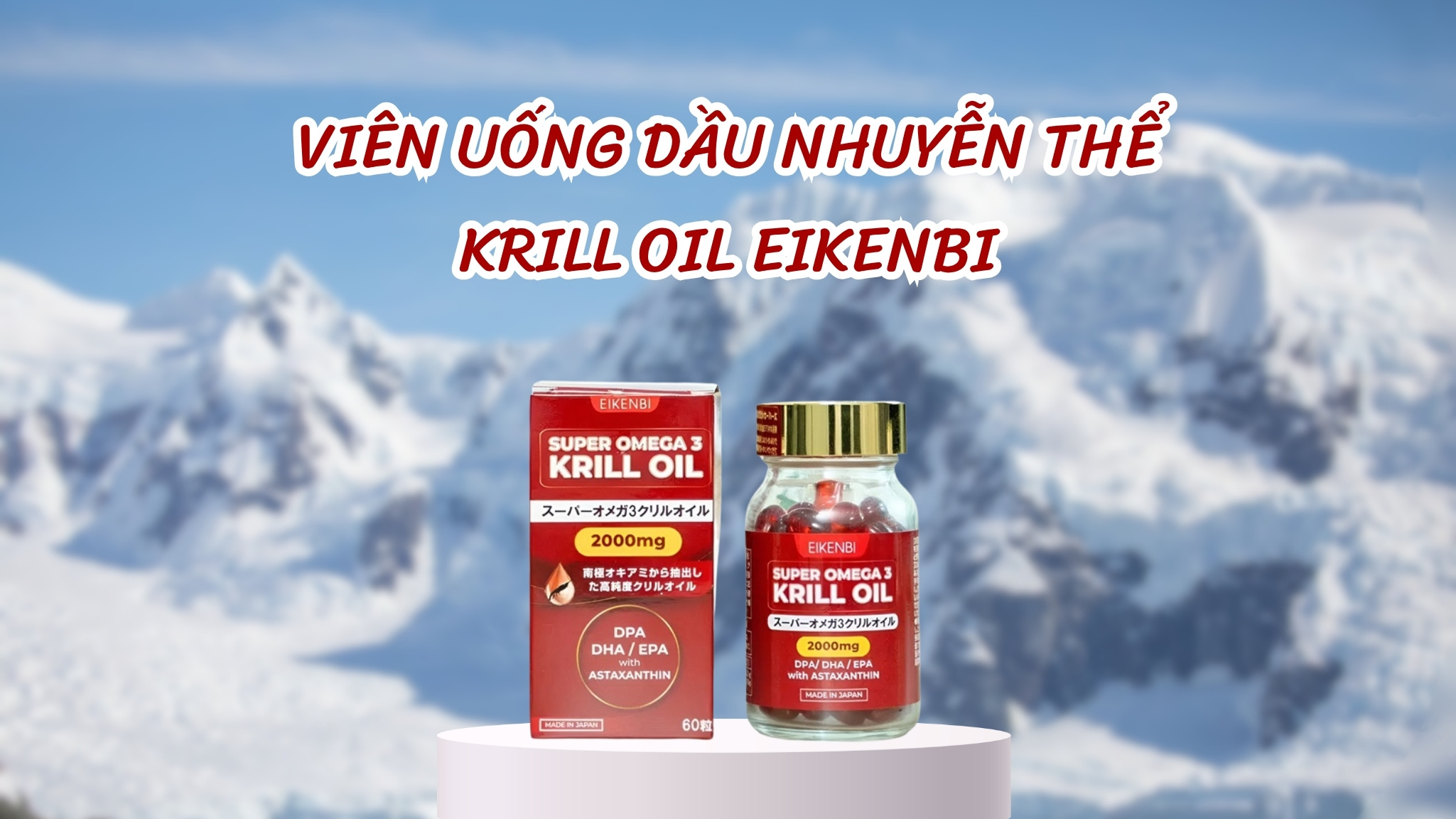 Viên uống dầu nhuyễn thể Krill Oil Eikenbi