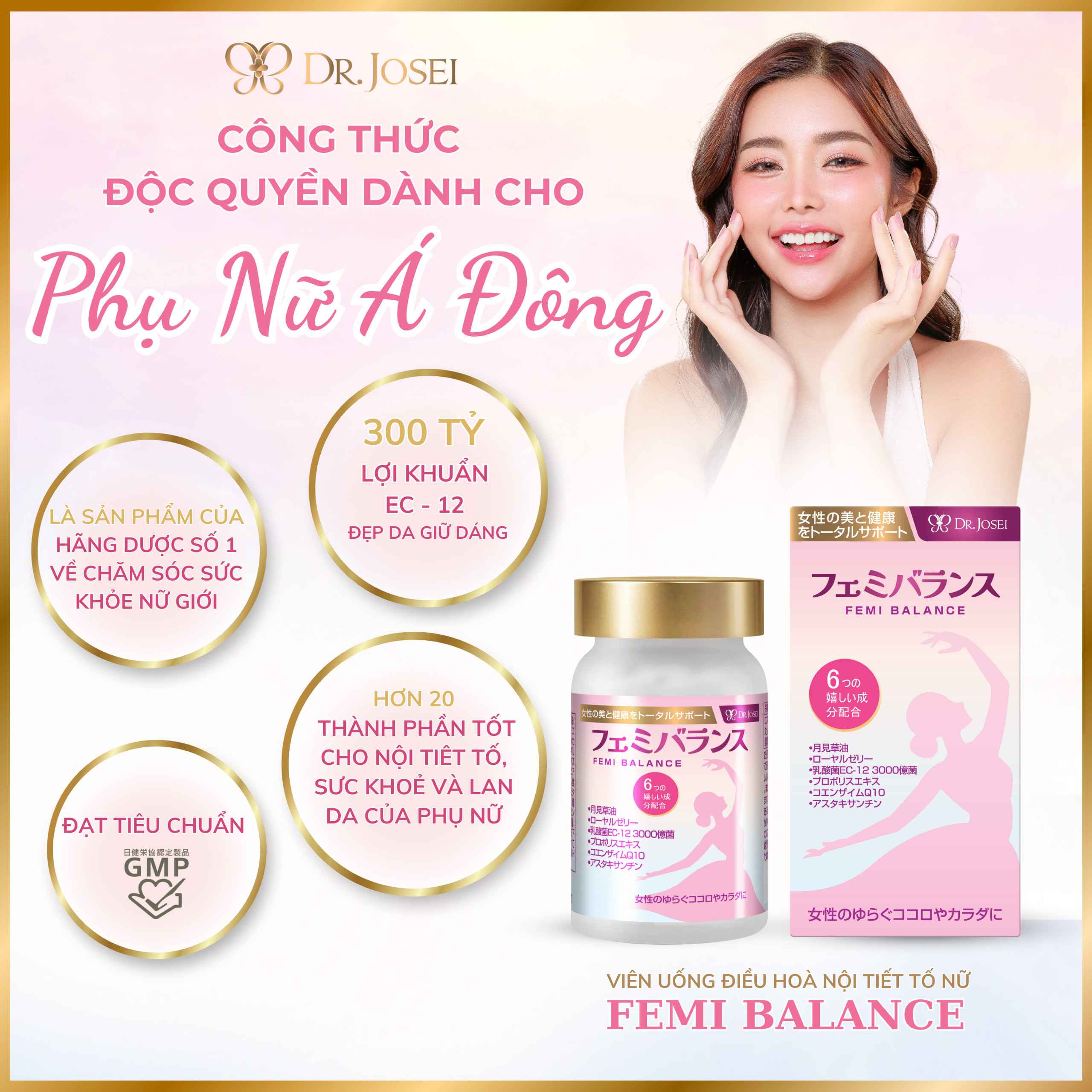 Ưu Điểm Của Viên Uống Điều Hoà Nội Tiết Tố Nữ Femi Balance Dr. Josei