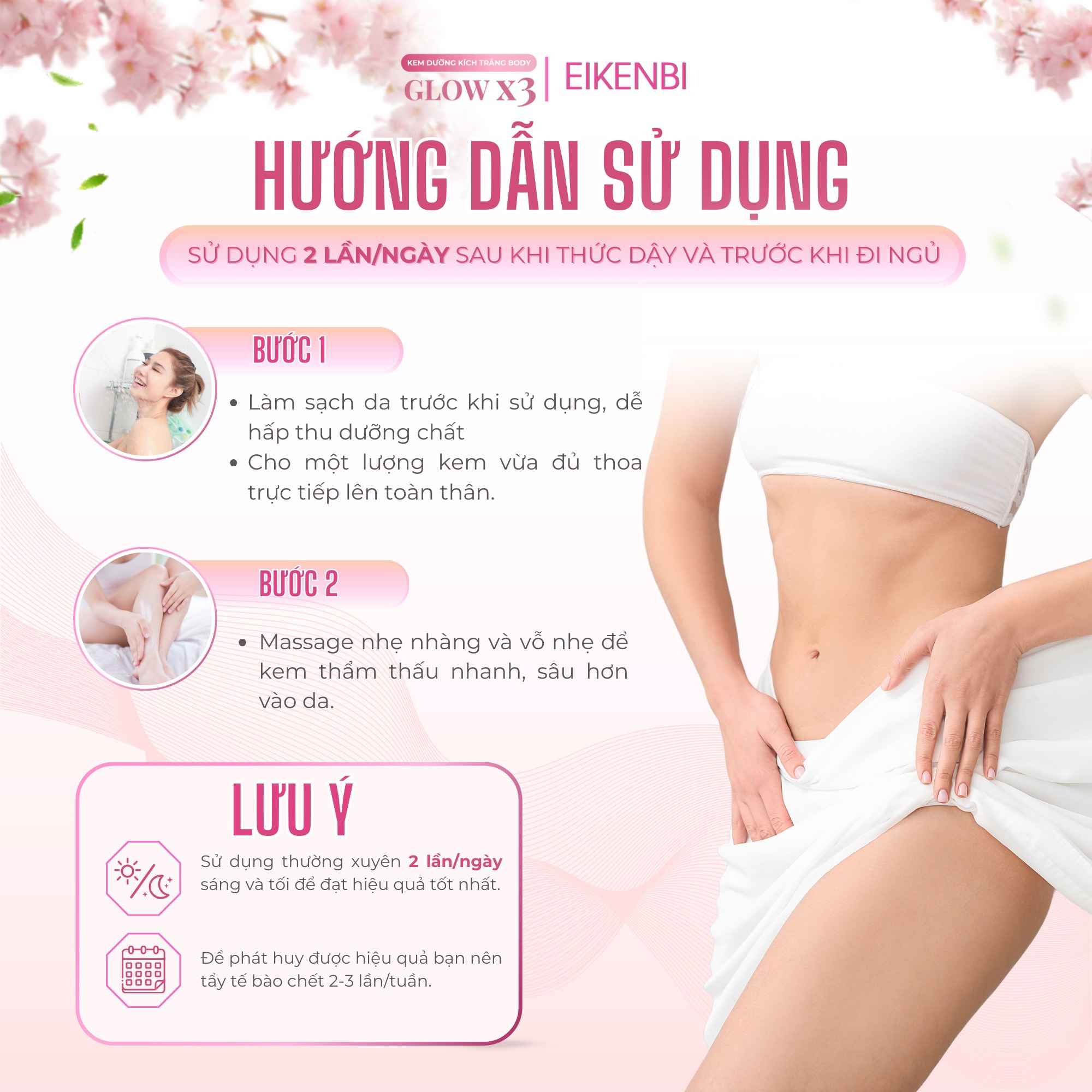Hướng Dẫn Sử Dụng Kem Kích Trắng Body Nâng Tone Glow X3 Eikenbi