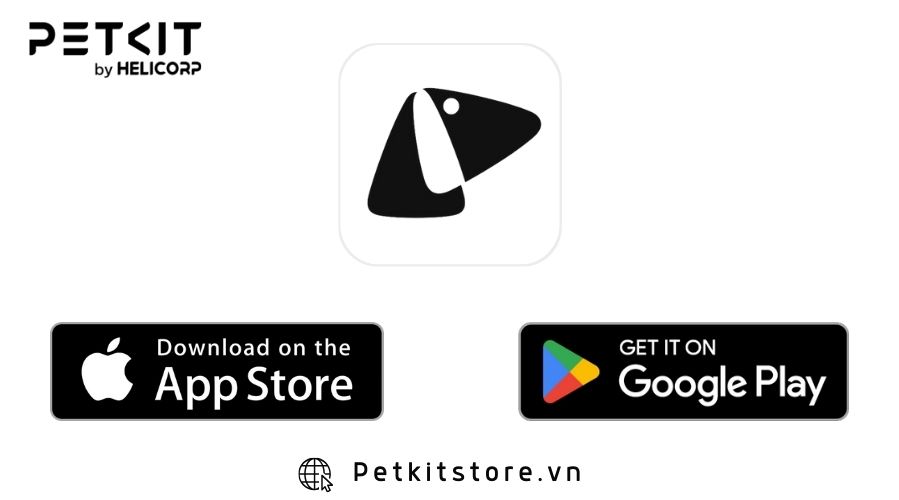 Tải ứng dụng PETKIT để kết nối với máy sấy cho mèo thông qua AppStore hoặc Google Play