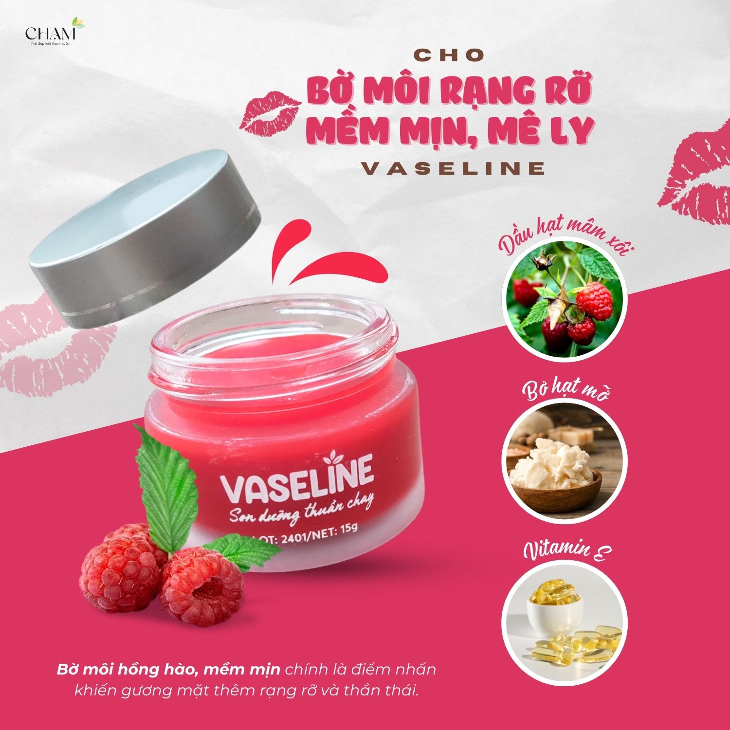 Son dưỡng CHẠM Vaseline không chứa chì, không paraben và không hóa chất độc hại