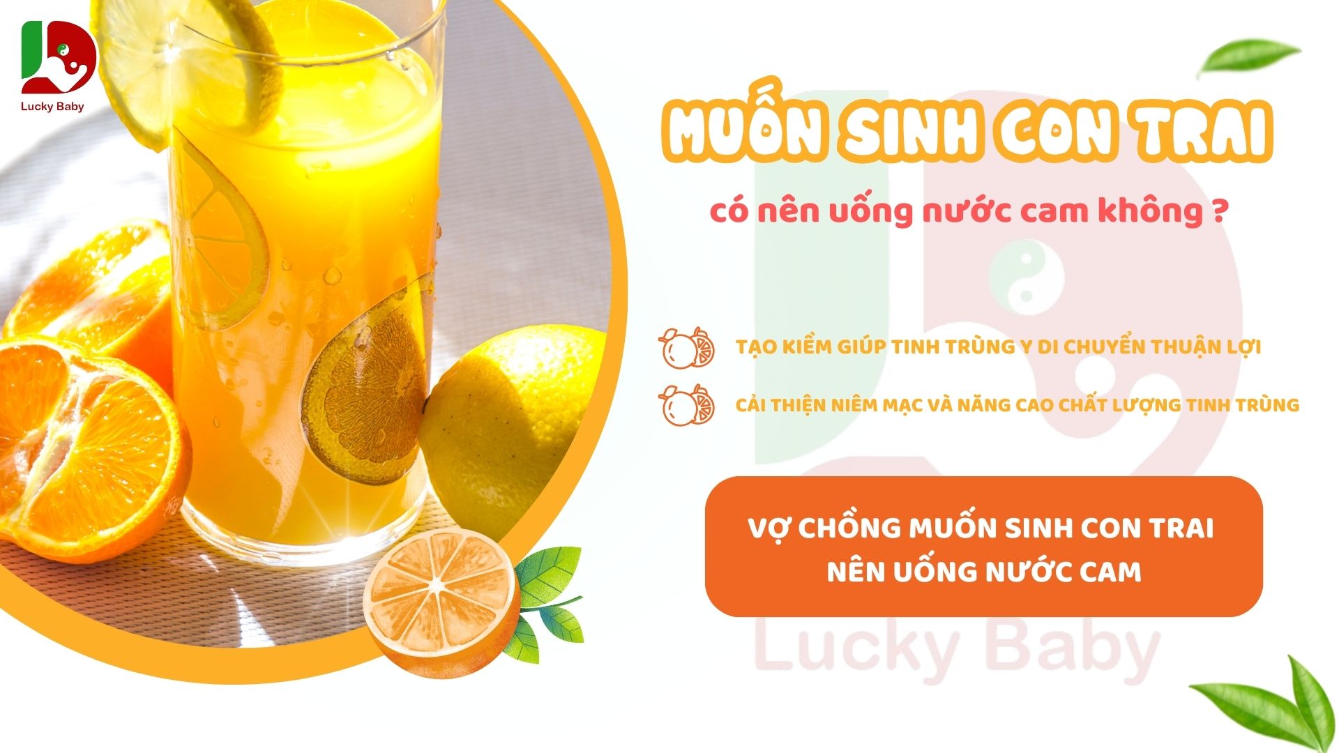 Muốn sinh con trai có nên uống nước cam không?