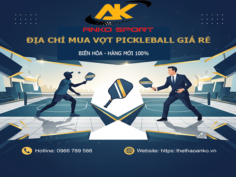 dia-chi-mua-vot-pickleball-gia-re-bien-hoa