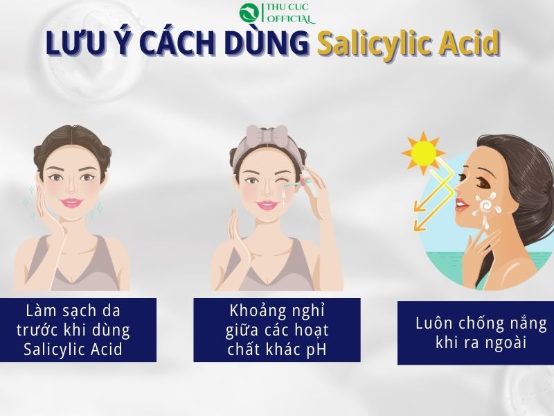 Lưu ý khi dùng Axit salicylic