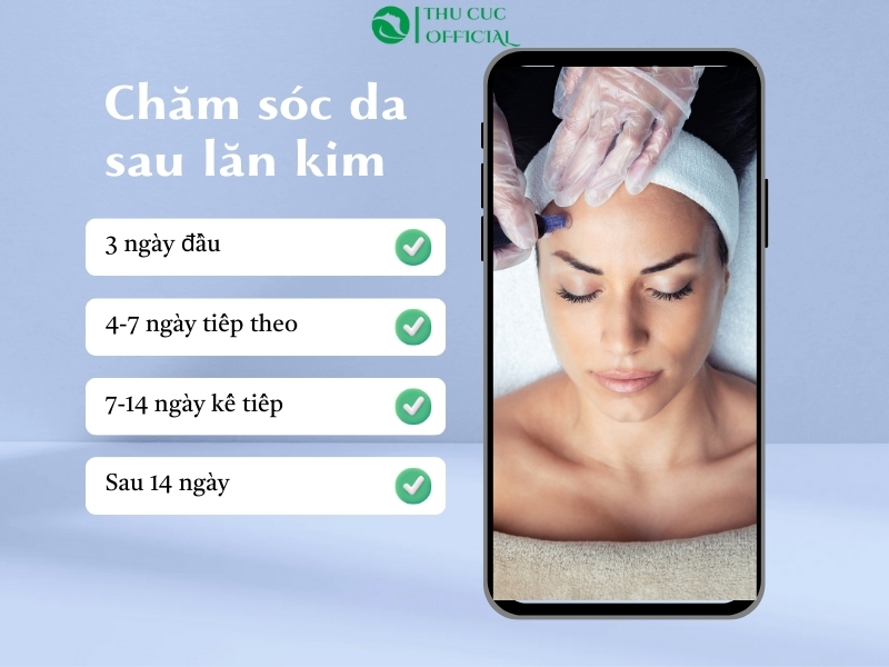 Chăm sóc da sau lăn kim theo thời gian