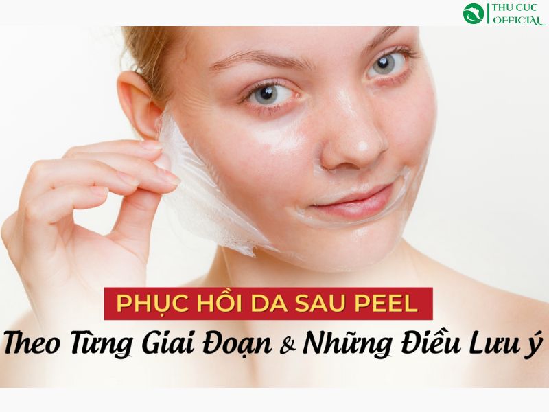 Lưu ý chăm sóc da sau peel