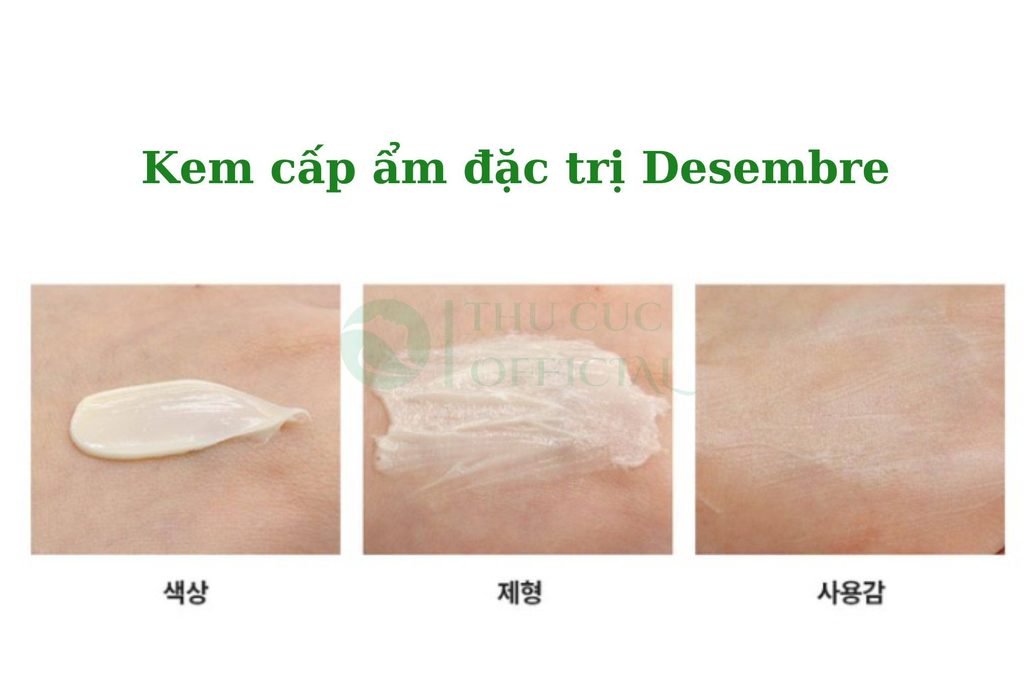 Hướng dẫn dùng kem cấp ẩm đặc trị Desembre