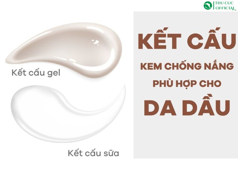 Chọn kem chống nắng cho da dầu nên chọn dạng gel