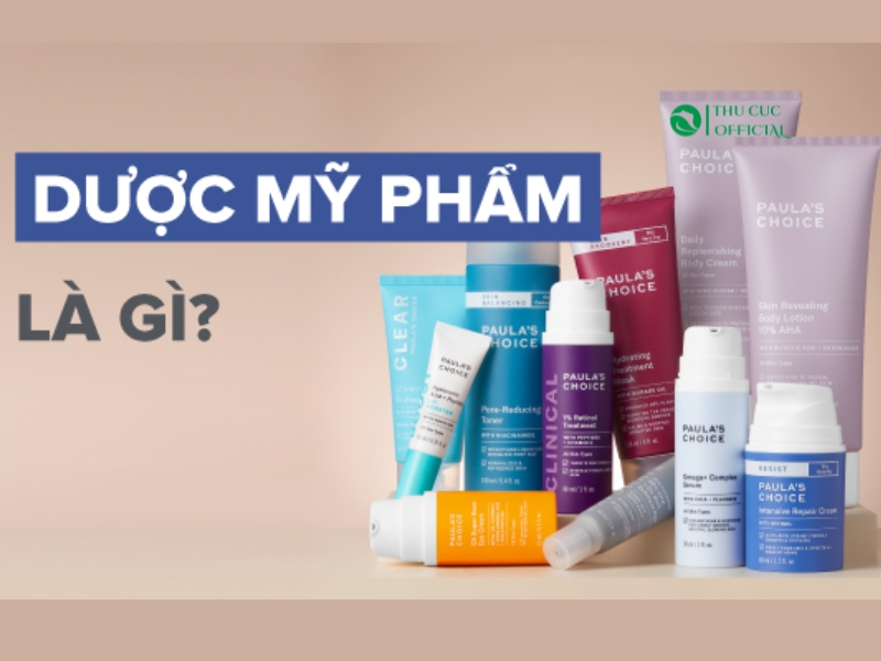 Dược mỹ phẩm là gì?