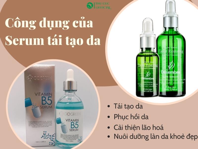 Công dụng của Serum tái tạo da
