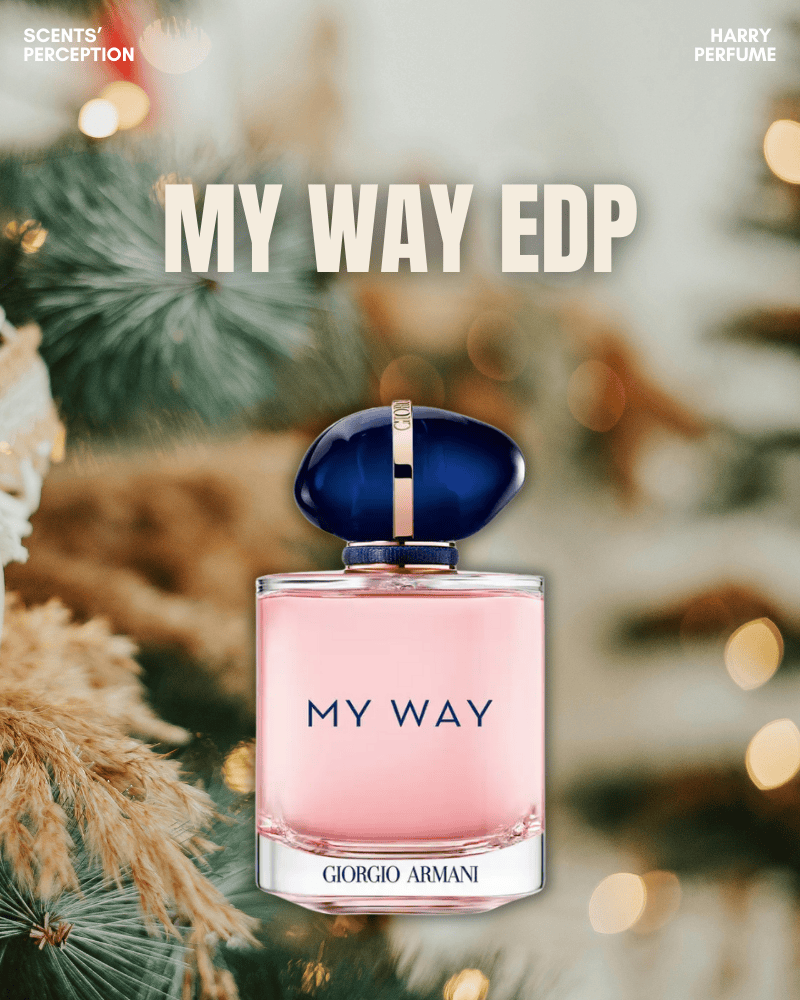Giorgio Armani My Way EDP – mùi hương cho tâm hồn tự do, tinh tế và đầy cảm xúc mùa Giáng Sinh