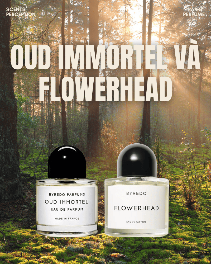 Oud Immortel và Flowerhead là hiện thân của một tình yêu nhiều tầng lớp, nơi cổ kính phương Đông gặp gỡ vẻ rực rỡ của ngàn hoa.