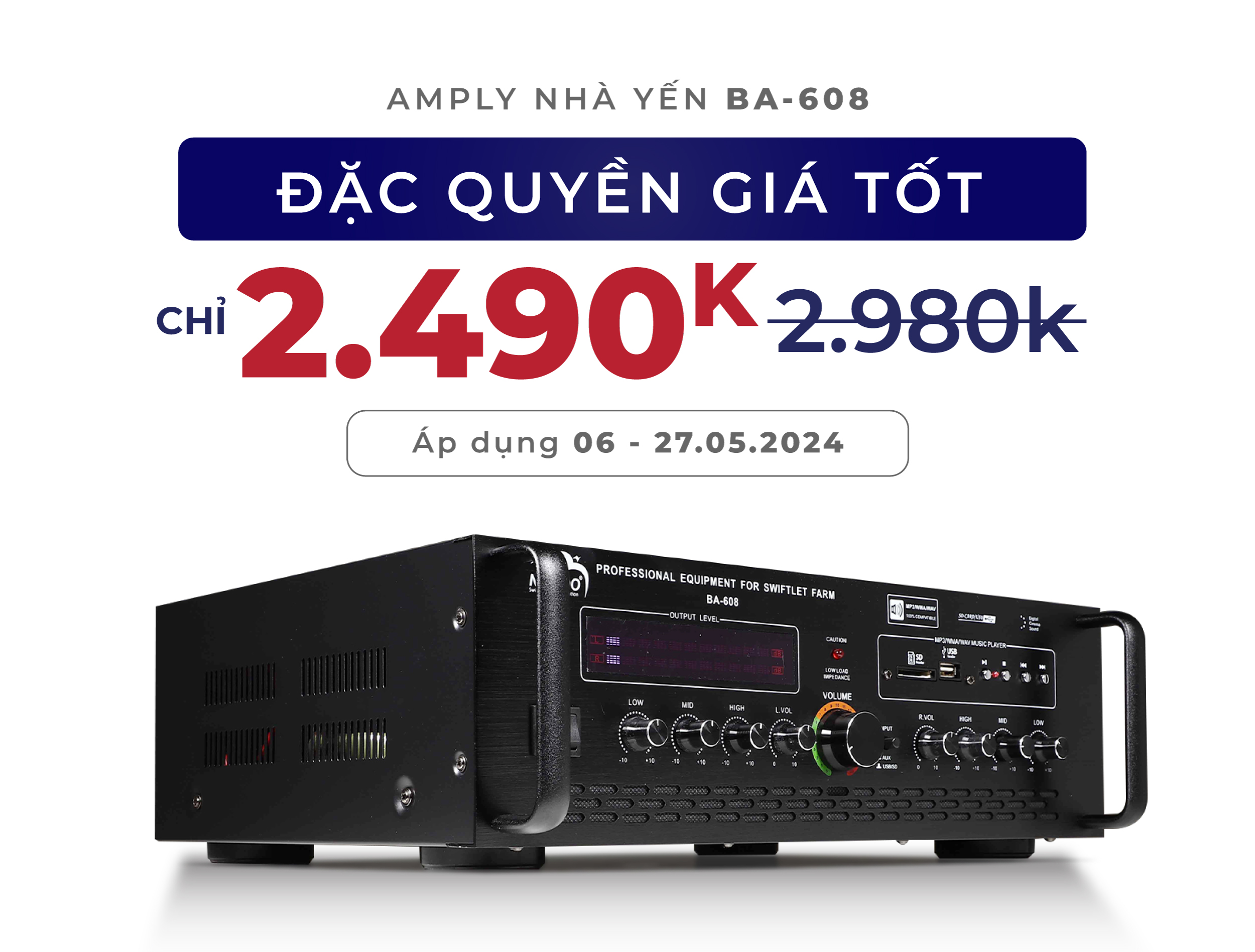 Amply ba 608 giá chỉ còn 2.490.000 VNĐ