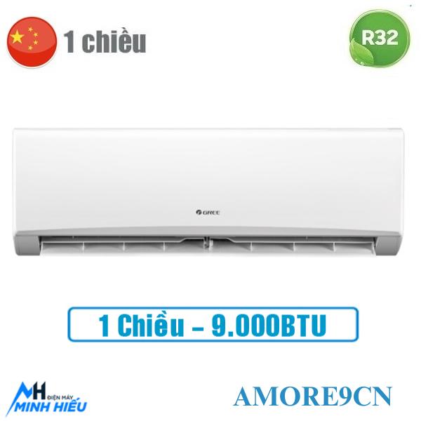 Điều hòa Gree 9000 BTU 1 chiều AMORE9CN