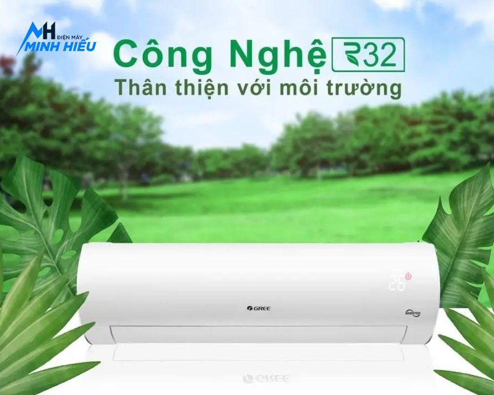 Công nghệ R32 thân thiện với môi trường