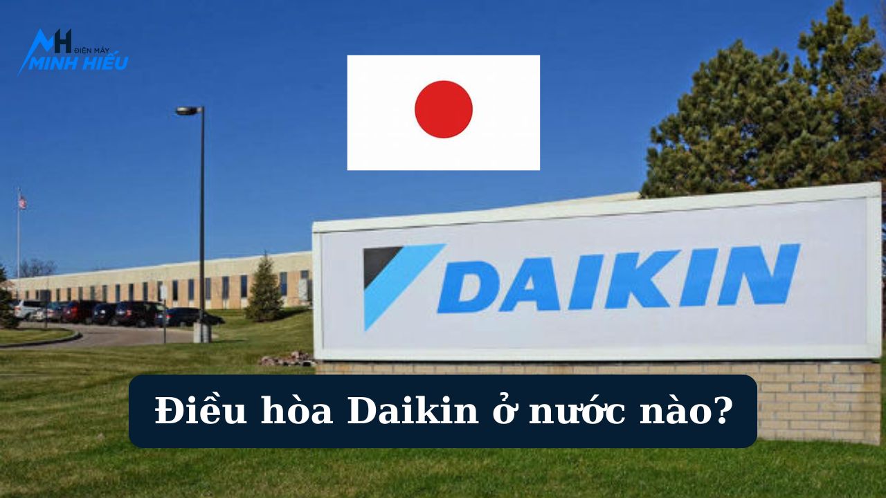 Điều hòa daikin thương hiệu nhật bản