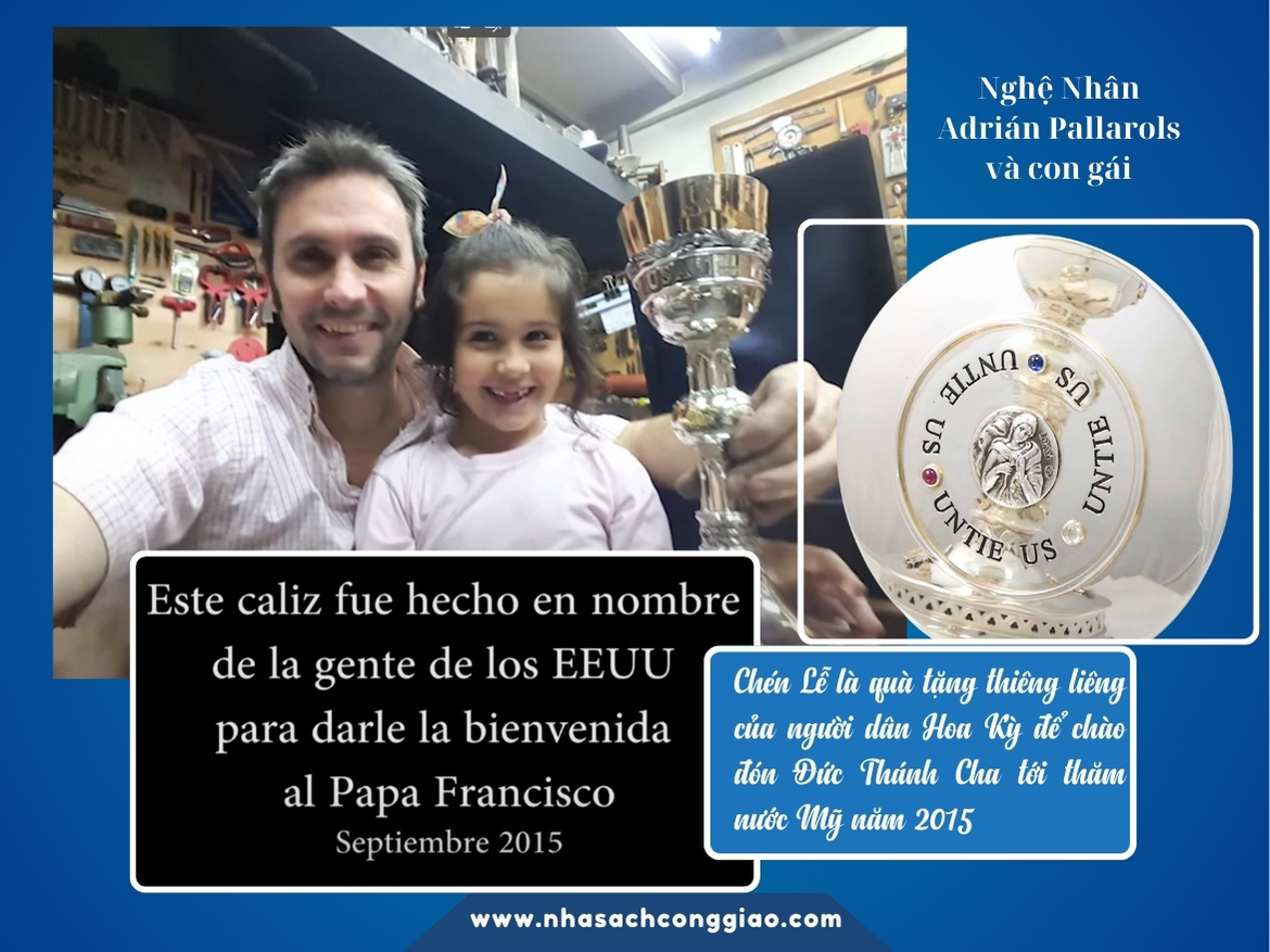 Chén lễ sẽ được trao tặng cho Đức Thánh Cha Phanxicô trong chuyến viếng thăm Hoa Kỳ của Ngài tại Mỹ