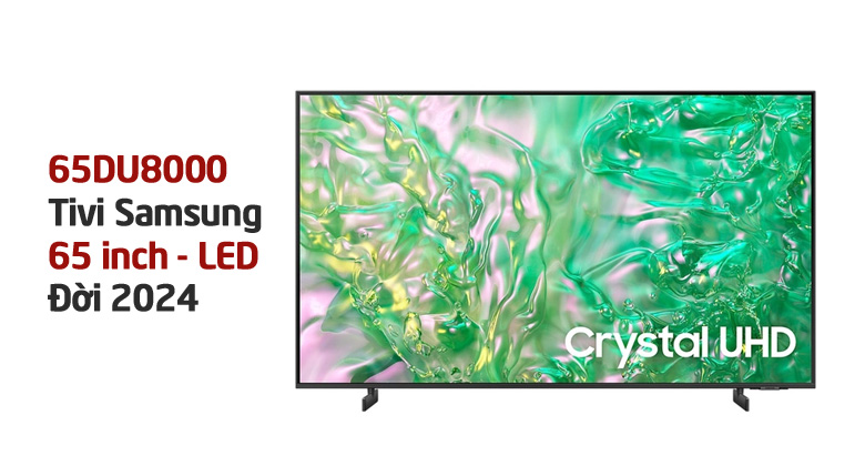 Smart Tivi Samsung 65DU8000 4K 65 inch (Mới 2024)
