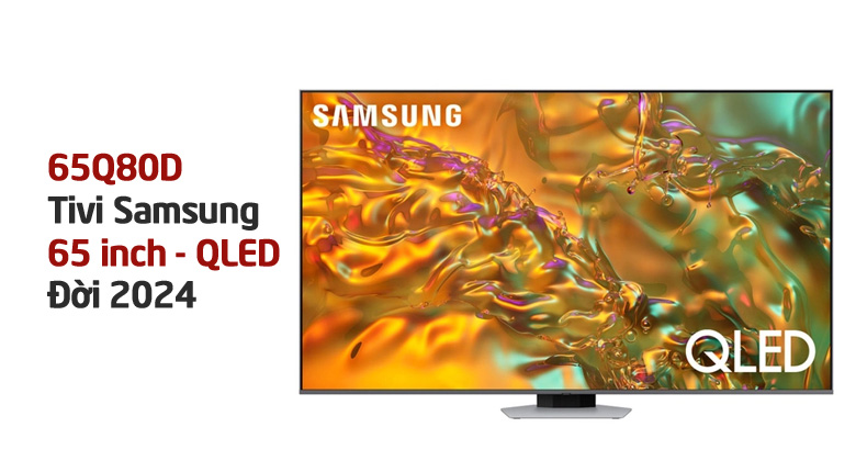 Smart Tivi QLED Samsung 4K 65 inch 65Q80D