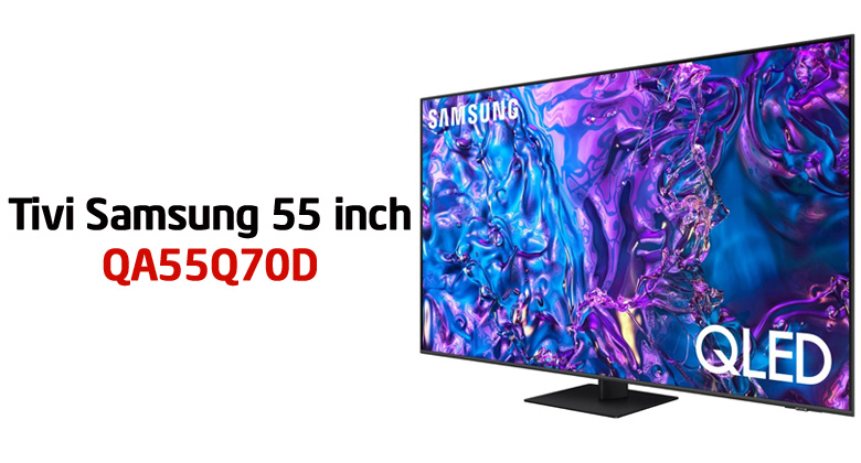 Có nên mua QA55Q70D?