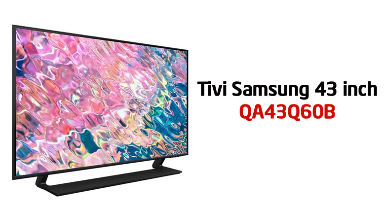tivi Samsung 43Q60B