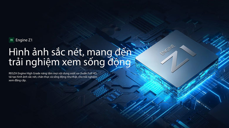 Regza Engine High Grade là gì? Bộ xử lý hình ảnh trên tivi Toshiba