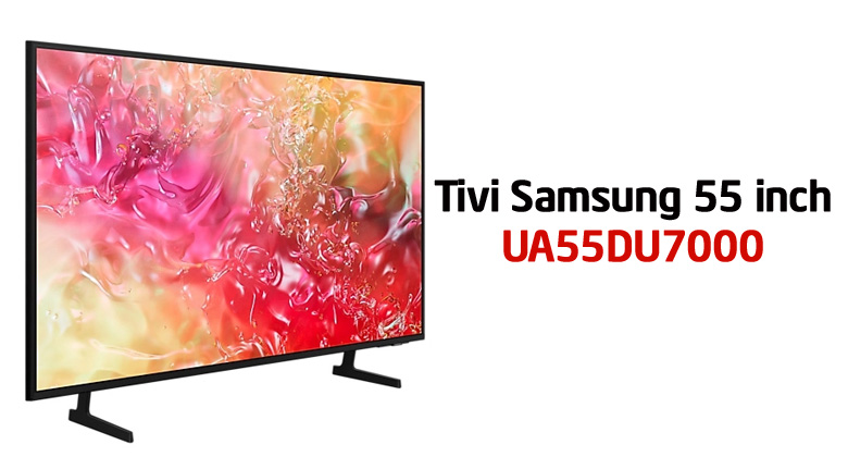 So sánh Samsung 55 inch: 55Q60D và 55DU7000?