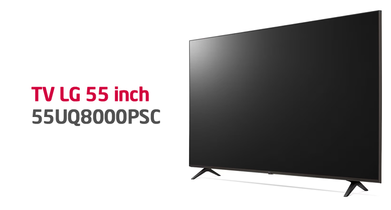 LG 55UQ8000PSC (Đời 2022)