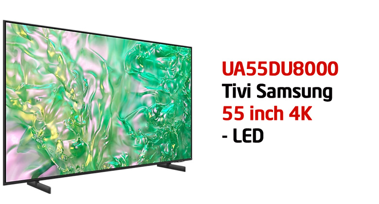Smart Tivi Samsung 4K 55 inch 55DU8000