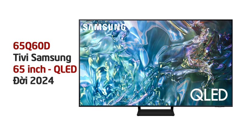 Smart Tivi QLED Samsung 4K 65 inch QA65Q60D (2024)