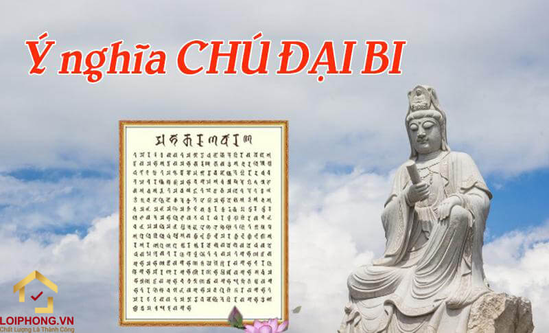 Ý nghĩa của Chú Đại Bi