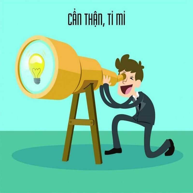 Họ luôn cẩn thận và thận trọng trong các quyết định mà bản thân đưa ra