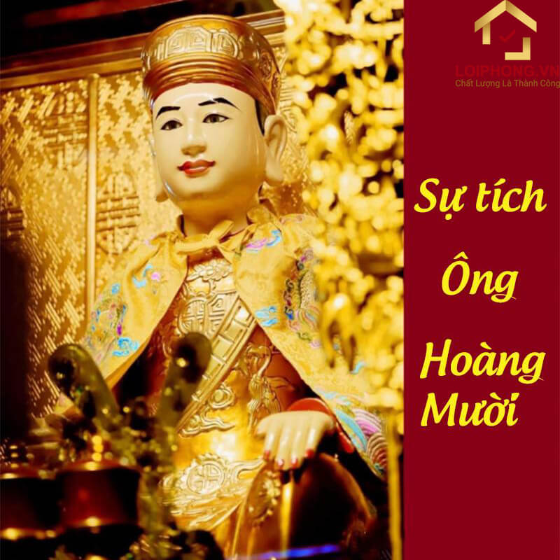 Sự tích về ông Hoàng Mười