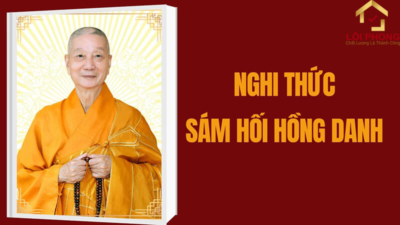 Hồng danh sám hối là việc nghĩ tới công hạnh hoàn mỹ, tốt đẹp của chư Phật