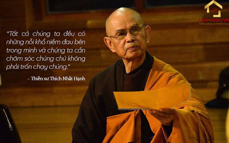 Những câu nói chiêm nghiệm về cuộc sống của Thiền sư Thích Nhất Hạnh