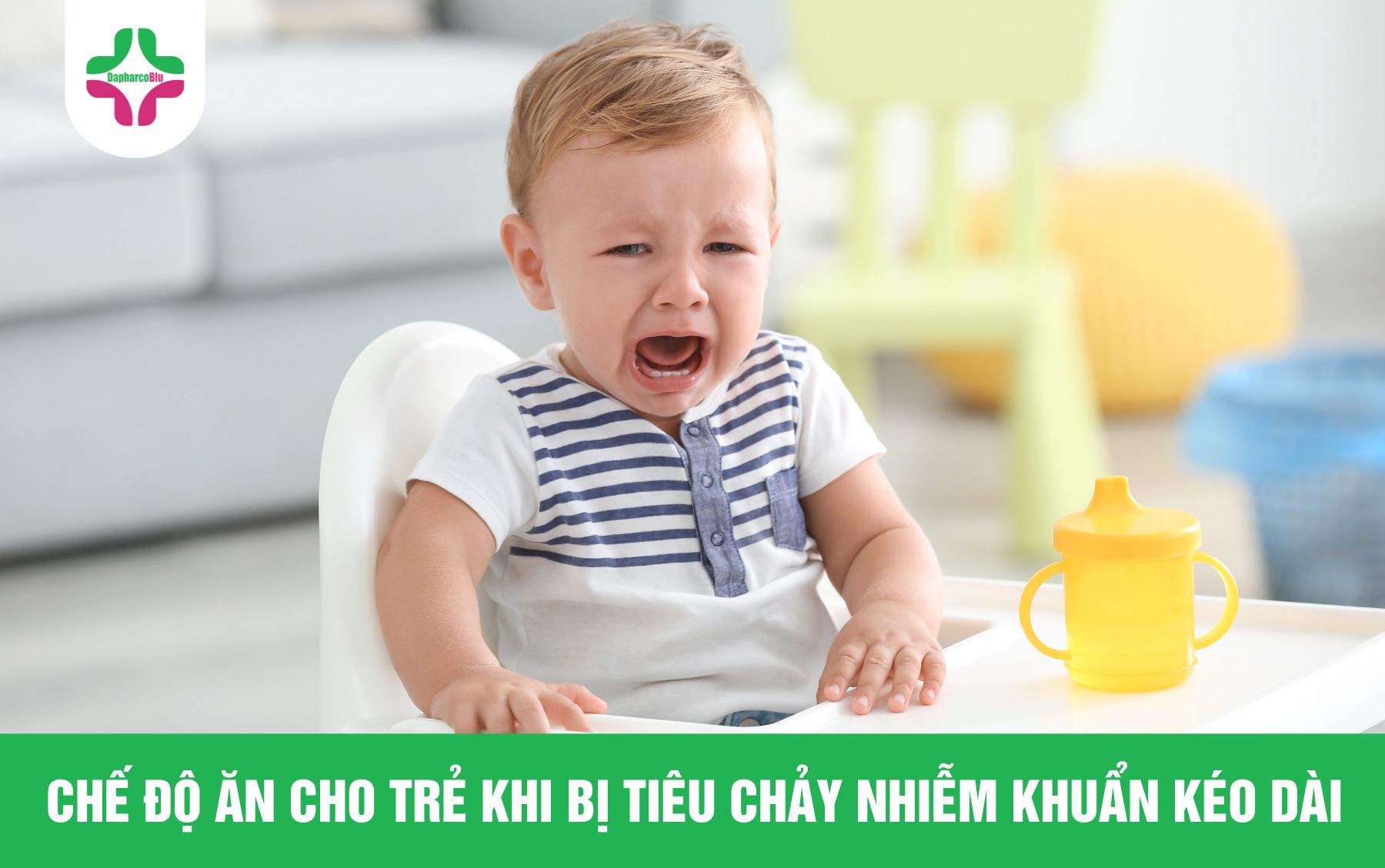 Chế Độ Ăn Cho Trẻ Khi Bị Tiêu Chảy Nhiễm Khuẩn Kéo Dài