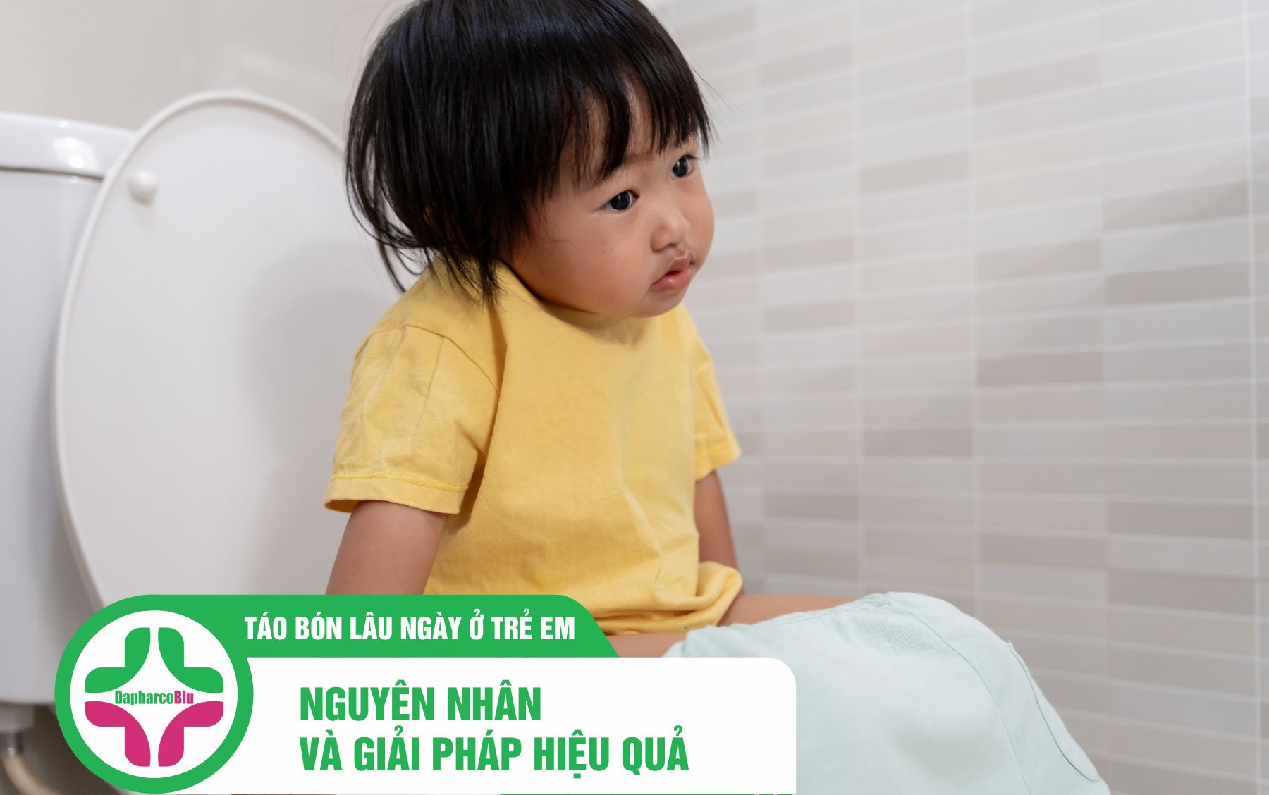 tao-bon-lau-ngay-o-tre-em-nguyen-nhan-va-giai-phap-hieu-qua