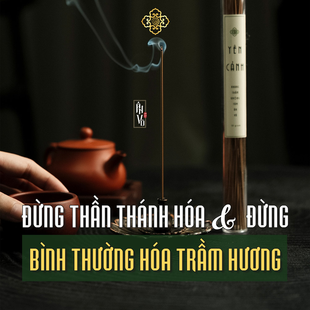Phần 1: Đừng thần thánh hoá trầm hương nhưng cũng đừng bình thường hoá sản vật quý này.