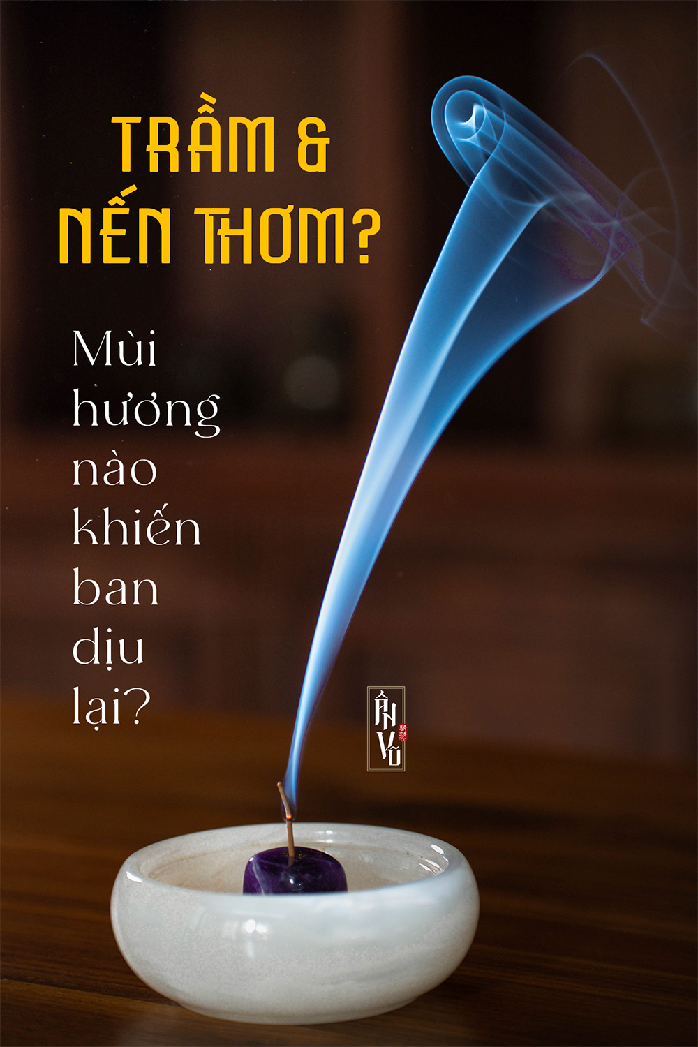 Trầm Và Nến Thơm