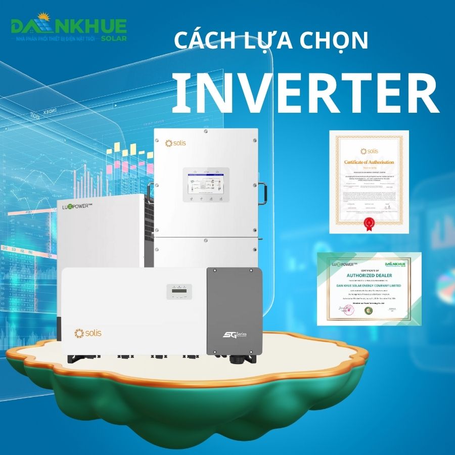 Cách lựa chọn biến tần điện mặt trời bạn nên biết
